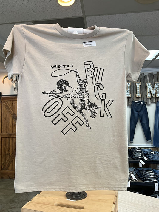 Buck Off Tshirt