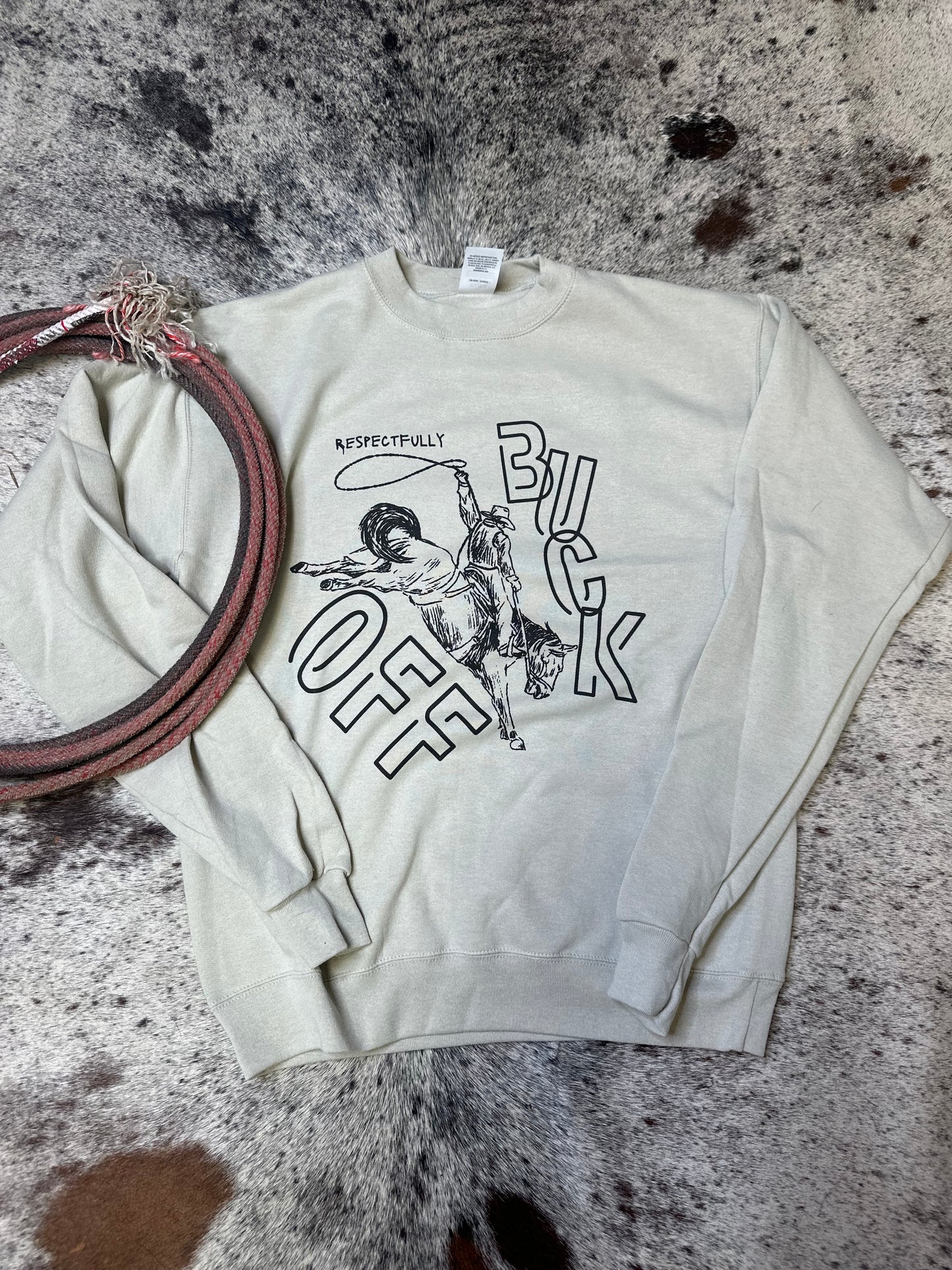 Buck Off Sweatshirt
