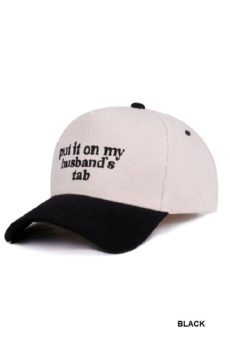 Put It On My Husbands Tab Hat