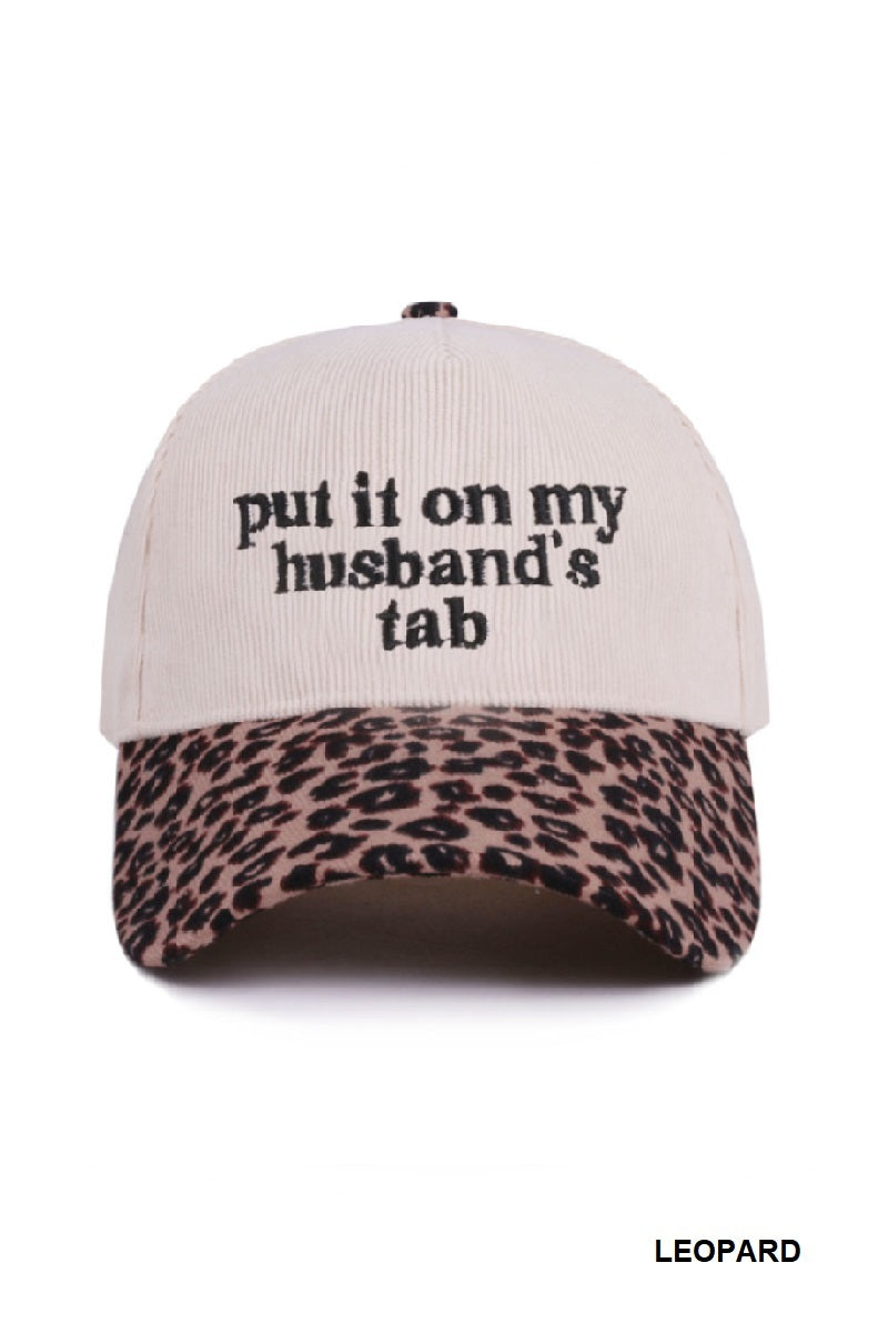 Put It On My Husbands Tab Hat